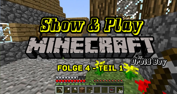 Show & Play Minecraft Folge 4